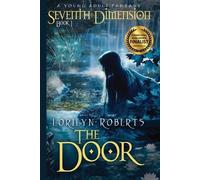 Lorilyn Roberts Seventh Dimension - The Door (Tascabile) Seventh Dimension
