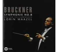 Lorin Maazel - Bruckner: Symphony Nos. 8 in C Minor