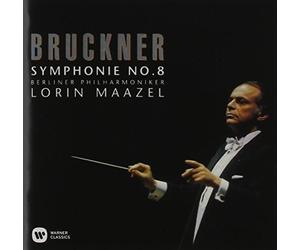 Lorin Maazel - Bruckner: Symphony Nos. 8 in C Minor