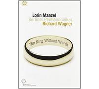 Wagner: The Ring Without Words (DVD) Berliner Philharmoniker Lorin Maazel