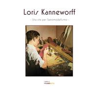 Loris Kanneworff, una vita per l'aeromodellismo: 7