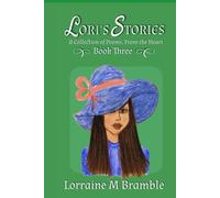 Lori's Stories Poems from the Heart - Book 3