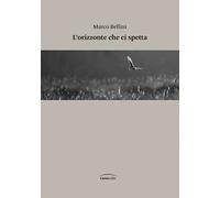 L'orizzonte che ci spetta