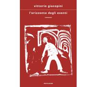 L'orizzonte degli eventi - Giacopini Vittorio
