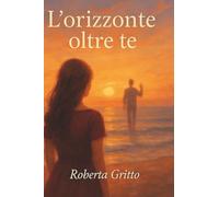 L'orizzonte oltre te