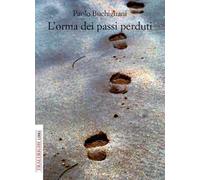 L'orma dei passi perduti