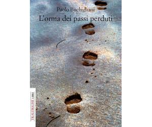 L'orma dei passi perduti - [Tra le righe libri]