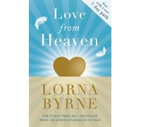 Lorna Byrne Love From Heaven (Tascabile)