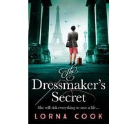 Lorna Cook The Dressmaker’s Secret (Tascabile)