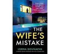 Lorna Dounaeva The Wife's Mistake (Tascabile)