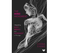 Lorna Evans The Mind Movement (Tascabile)