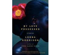 Lorna Goodison By Love Possessed (Tascabile)