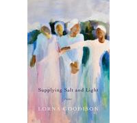 Lorna Goodison Supplying Salt and Light (Tascabile)