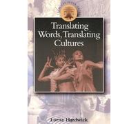Lorna Hardwick Translating Words, Translating Cultures (Tascabile)