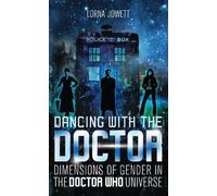 Lorna Jowett Dancing with the Doctor (Tascabile) Who Watching