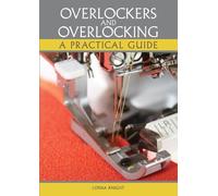 Lorna Knight Overlockers and Overlocking (Tascabile)