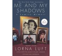Lorna Luft ME and My Shadows (Tascabile)