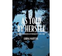Lorna Martens As Told by Herself (Copertina rigida)