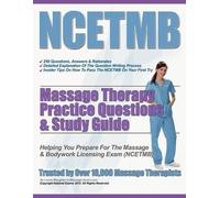 Lorna S Maughan NCETMB Massage Therapy Practice Questions & Study Gu (Tascabile)