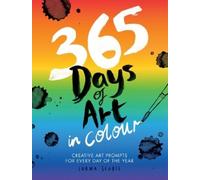 Lorna Scobie 365 Days of Art in Colour (Tascabile) 365 Days of Art