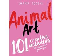 Lorna Scobie Animal Art (Tascabile)