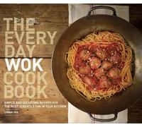 Lorna Yee The Everyday Wok Cookbook (Tascabile)