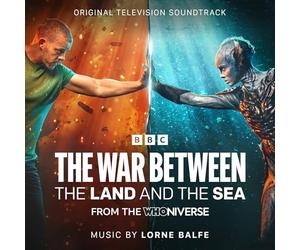 Lorne Balfe - The War Between the Land and the Sea - Original Television Soundtrack