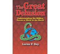 Lorne F Dey The Great Delusion (Tascabile)