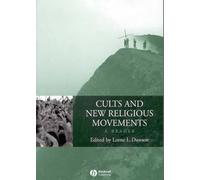Lorne L. Dawson Cults and New Religious Movements: A Reader (Tascabile)