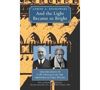 Lorne Reznowski And the Light Became so Bright (Tascabile)