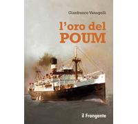 L'oro del Poum [Paperback] [Dec 05, 2022] Vanagolli, Gianfranco