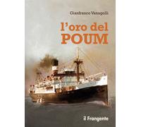 L'oro del Poum - Vanagolli Gianfranco