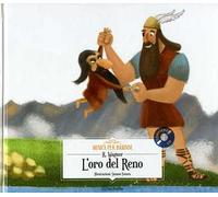L'oro del Reno. Con CD-Audio