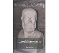 L'oro della memoria - Nicolini Renato, Lo Sardo Piero