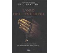 L' oro dell'inferno