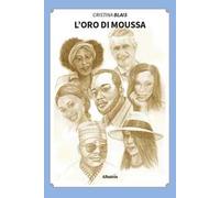 L'oro di Moussa