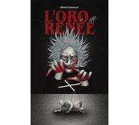 L'oro di Renée