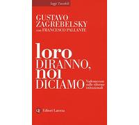 Loro diranno, noi diciamo. Vademecum sulle riforme istituzionali