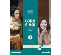 Loro e noi. Con I concetti base della letteratura. Per le Scuole superiori. Con e-book. Con espansione online (Vol. 2)
