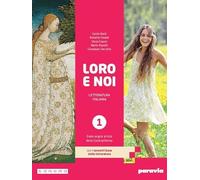 Loro e noi. Con Verso la prova INVALSI di italiano, I concetti base della letteratura. Per le Scuole superiori. Con e-book. Con espansione online (Vol. 1)