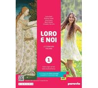 Loro e noi. Letteratura italiana. Con Competenti in comunicazione oggi, Verso la prova INVALSI di italiano. Per le Scuole superiori. Con e-book. Con ... origini all’età della Controriforma (Vol. 1)