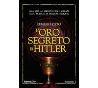 L'oro segreto di Hitler