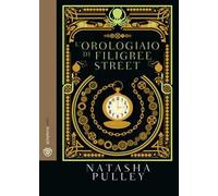 L'orologiaio di Filigree Street
