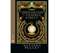 L'orologiaio di Filigree Street