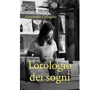 L'orologio dei sogni