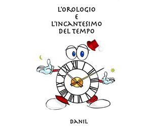 L'orologio e l'incantesimo del tempo