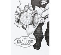 L'orologio. Ediz. illustrata