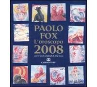 L'oroscopo 2008
