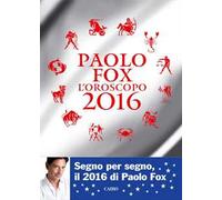 L'oroscopo 2016