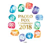 L'oroscopo 2018 - Fox Paolo